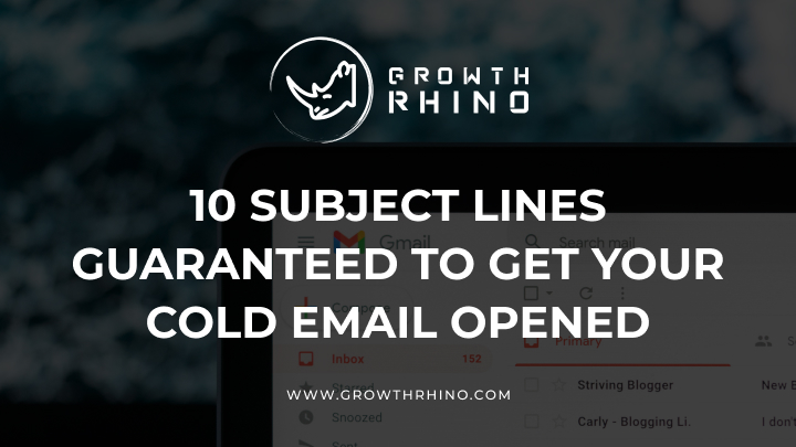 10 subject lines guaranteed to get your cold email opened
