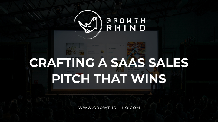crafting a saas sales pitch that wins