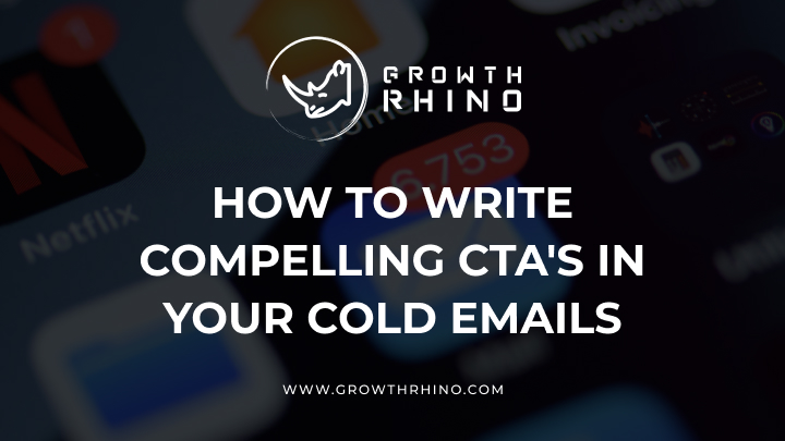how to write compelling cta s in your cold emails